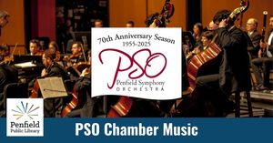Penfield Symphony Orchestra: Chamber Music