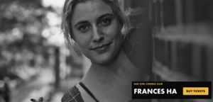 Sad Girl Cinema Club: FRANCES HA