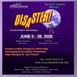StageDoor Theatre's Adult Company performs DISASTER! The Musical June 5-28. Fri, Sat 7p and Sun 2p
