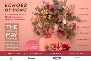 May Open House: Echoes of Home Reception