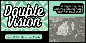 Double Vision: A Very Merry Housing Happy Hour with Trivia on Tap
