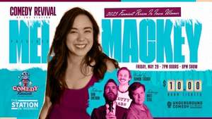 Comedy Revival at the Station: Mel Mackey | Stand-up Comedy