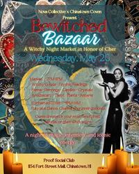 Bewitched Bazaar at Proof Social Club