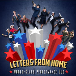 Letters From Home - A Musical Duo - USO Style show - Friday, May 29, 7 pm