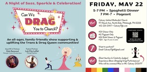 Calvary United Methodist proudly presents “Can We Drag You to Church?"