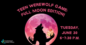 Teen Werewolf Game: Full Moon Edition!