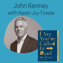 John Kenney with Karen Joy Fowler