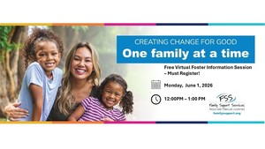 Family Support Services - Free Virtual Foster Care Information Session