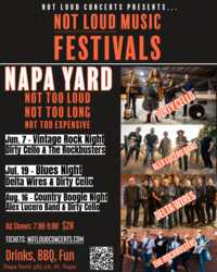 Not Loud Concerts Presents... Summer Sessions at Napa Yard
