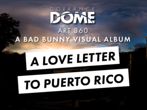 Art 360: A Bad Bunny Visual Album