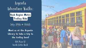 Argenta Adventure Walks: Rock Region Metro Trolley Ride