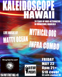 Kaleidoscope Hawaii at Proof Social Club