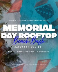 MEMORIAL DAY ROOFTOP BEACH BASH