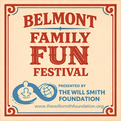 Belmont Family Fun Festival, presented by The Will Smith Foundation