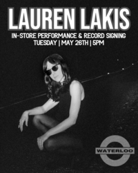 LAUREN LAKIS In-Store Performance & Record Signing