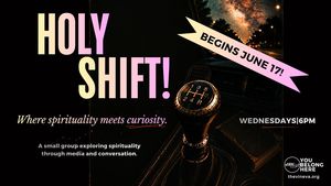 HOLY SHIFT! | Vine Church (Adult Small Group)