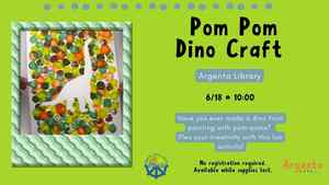 Craft Quest Thursdays: Pom Pom Dino Craft