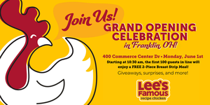 Lee’s Famous Recipe Chicken Grand Opening in Franklin, OH!
