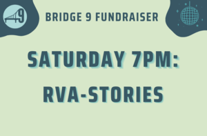 RVA Stories - Bridge 9 Fundraiser