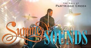 Summer Sounds at The Mall at Partridge Creek