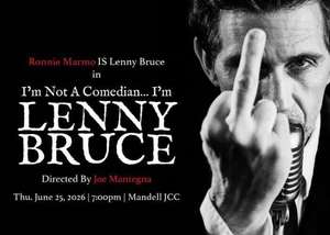 I'M NOT A COMEDIAN... I'M LENNY BRUCE