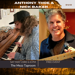 Anthony Thoe & Nick Baker Duo