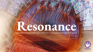 Bill Fontana: Resonance World Premiere Opening