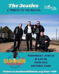 The 3eatles – A Tribute to The Beatles at Four Mile Historic Park