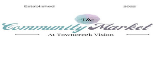 Community Market at Towncreek Vision