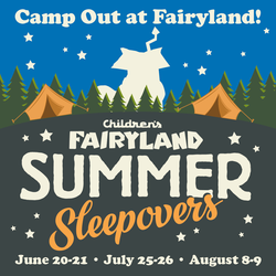 Summer Sleepovers at Children's Fairyland