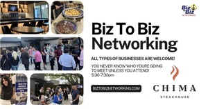 Biz To Biz Networking at Chima Steakhouse