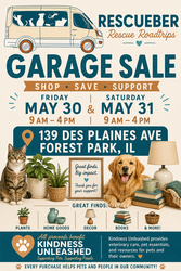 Garage Sale Benefitting Kindness Unleased by Rescueber