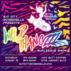 Wild Thangzzz Burlesque Show