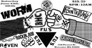 The FU's, Rocking Bob Punk Band, WORM, Point Blank, Oedipus Triple Rex