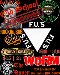 The FU's, Punk Band (Jerry's Kids & FUs), WORM, Point Blank, Oedipus Triple Rex