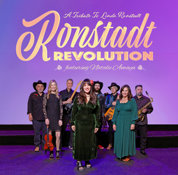 RONSTADT REVOLUTION - A TRIBUTE TO LINDA RONSTADT