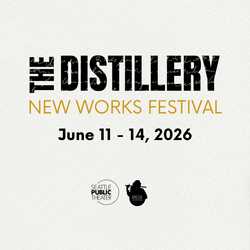 The Distillery New Works Festival