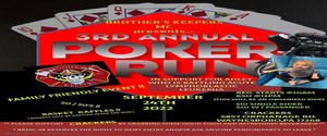 3rd Annual Brothers Keepers MC 39th Chapter Poker Run