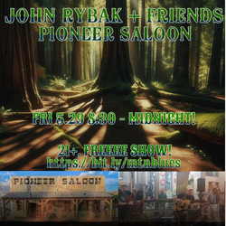John Rybak   Friends @ Pioneer Saloon