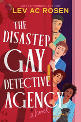 Virtual event - Lev AC Rosen discusses The Disaster Gay Detective Agency