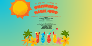 Summer Kick Off at Main Event Tucson