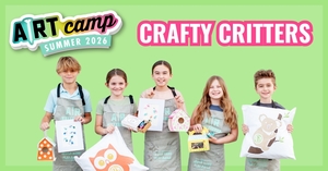 SUMMER CAMP - Crafty Critters Series