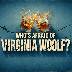 Who's Afraid of Virginia Woolf?