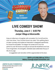 LIVE Comedy Show with Tim Conniff at Juniper Village at Monroeville!