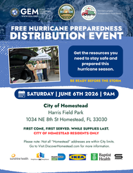 City of Homestead Presents: Hurricane Preparedness Distribution Event for Residents
