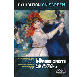 Film Screening: The Impressionists and the Man Who Made Them
