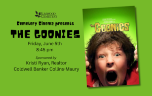 Cemetery Cinema: The Goonies