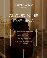 Tenfold Cloud Nine Evening