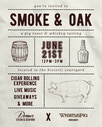 Smoke & Oak: A Whistle Pig Roast at Dean’s