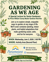 Gardening As We Age Lecture at Paramount Senior Living at Manassas (Wednesday June 3, 2026) - FREE